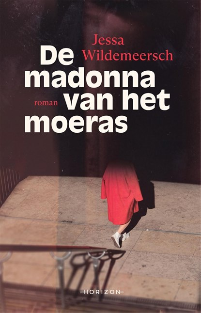 De madonna van het moeras, Jessa Wildemeersch - Ebook - 9789464103359