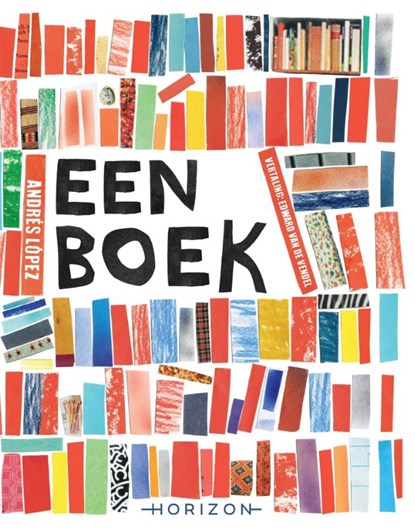 Een boek, Andrés López - Gebonden - 9789464103465