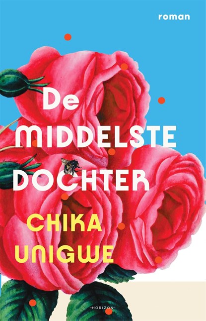 De middelste dochter, Chika Unigwe - Ebook - 9789464103588