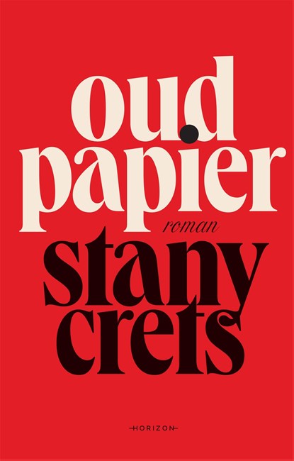 Oud papier, Stany Crets - Paperback - 9789464103762