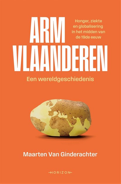 Arm Vlaanderen. Een wereldgeschiedenis, Maarten Van Ginderachter - Ebook - 9789464104097
