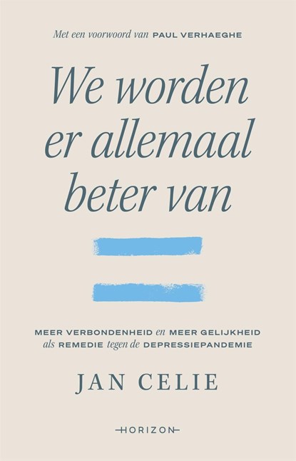 We worden er allemaal beter van, Jan Celie - Ebook - 9789464104295