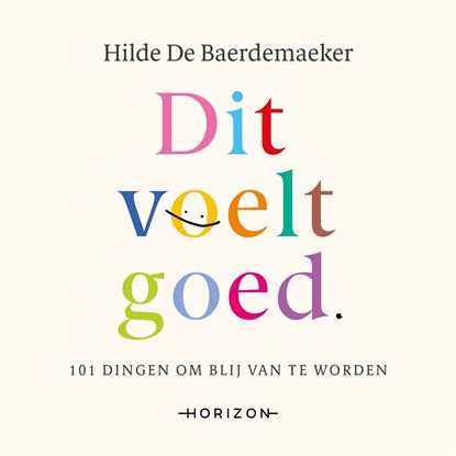 Dit voelt goed, Hilde De Baerdemaeker - Luisterboek MP3 - 9789464104363