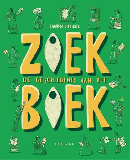 Zoekboek - De geschiedenis van het boek, Davien Dierickx - Gebonden - 9789464104752