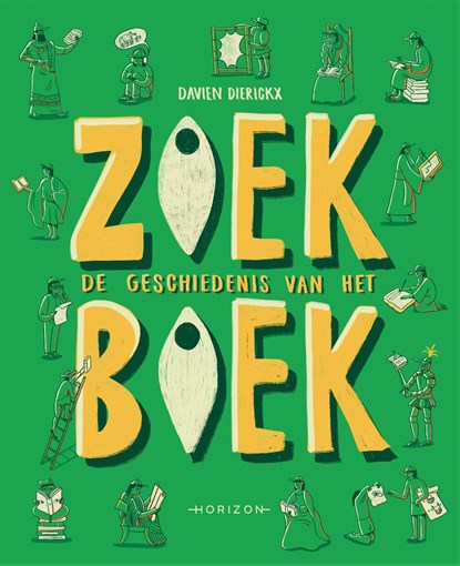 Zoekboek - De geschiedenis van het boek, Davien Dierickx - Ebook - 9789464104769