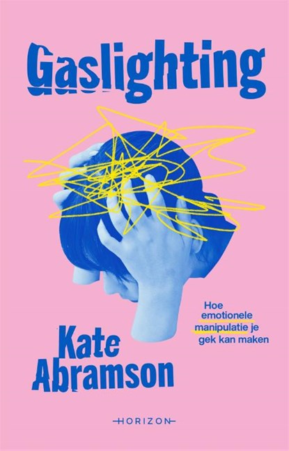 Gaslighting, Kate Abramson - Paperback - 9789464104776