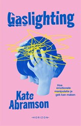 Gaslighting - Kate Abramson - 9789464104783