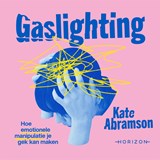 Gaslighting - Kate Abramson - 9789464104790