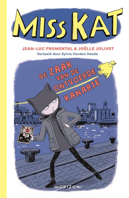 De zaak van de ontvoerde kanarie, Jean-Luc Fromental ; Joëlle Jolivet - Ebook - 9789464105100