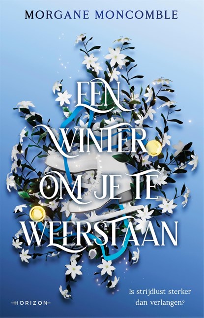 Een winter om je te weerstaan, Morgane Moncomble - Ebook - 9789464106053