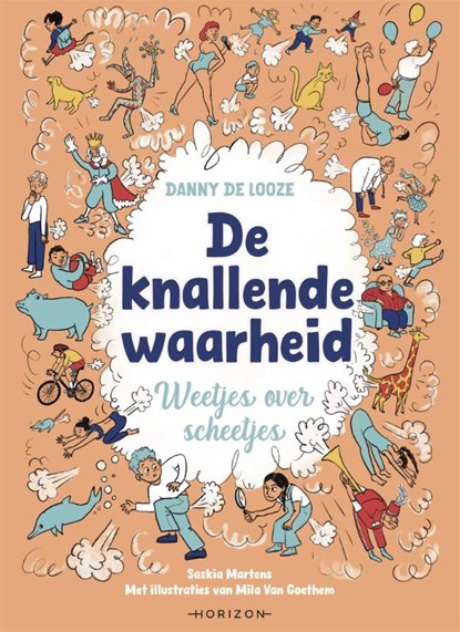 De knallende waarheid, Danny Looze - Gebonden - 9789464106176