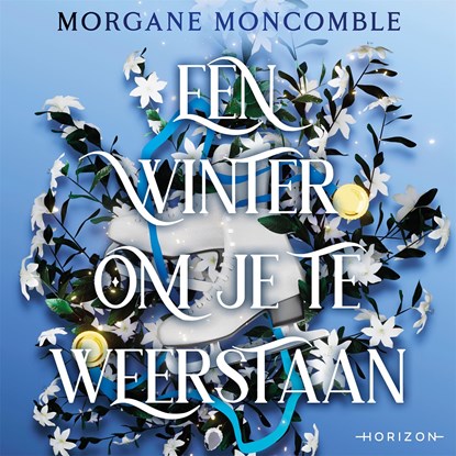 Een winter om je te weerstaan, Morgane Moncomble - Luisterboek MP3 - 9789464106756