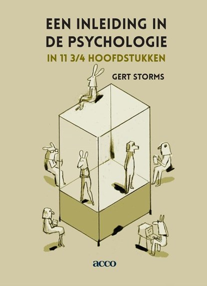 Een inleiding in de psychologie in 11 3/4 hoofdstukken, Gert Storms - Paperback - 9789464143522