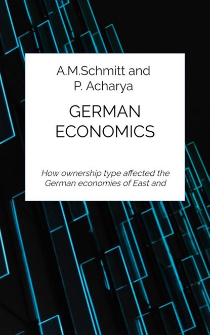 German Economics, A.M. Schmitt - Paperback - 9789464180046