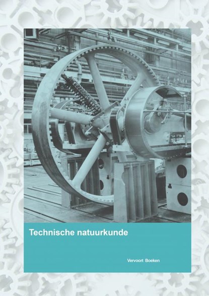 Technische Natuurkunde, Jos Vervoort - Paperback - 9789464180107