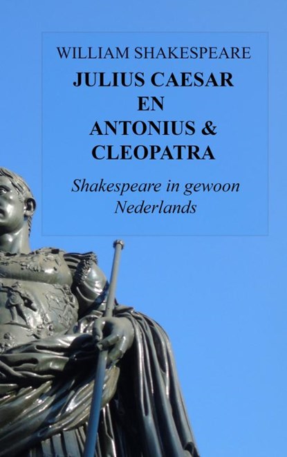 Julius Caesar en Antonius & Cleopatra, William Shakespeare - Paperback - 9789464180800