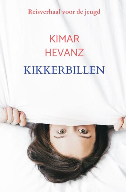 KIKKERBILLEN, Kimar Hevanz - Gebonden - 9789464181845