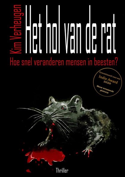 Het hol van de rat, Kim Verheugen - Paperback - 9789464182491