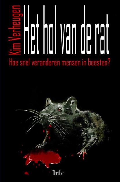 Het hol van de rat, Kim Verheugen - Ebook - 9789464182514
