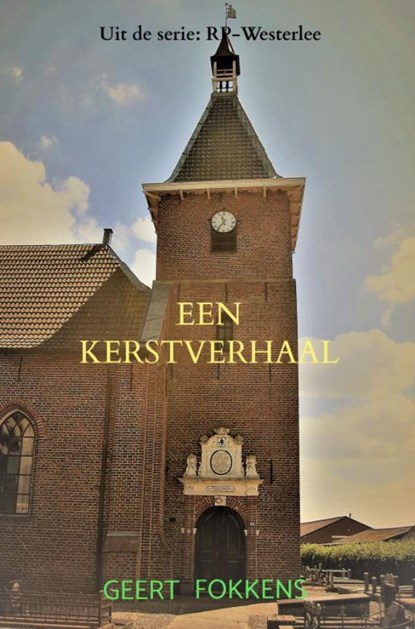 Een Kerstverhaal, Geert Fokkens - Paperback - 9789464182835