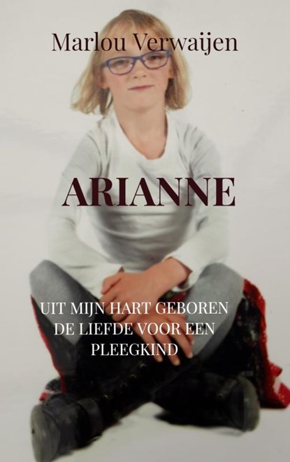 Arianne, Marlou Verwaijen - Paperback - 9789464184242