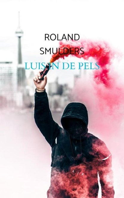 Luis in de pels, Roland Smulders - Paperback - 9789464185317