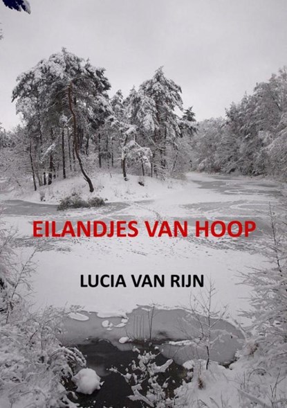 Eilandjes van hoop, Lucia Van Rijn - Paperback - 9789464185973