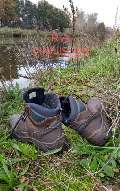 NUMMER VIJF, RIA DINNISSEN - Paperback - 9789464186116