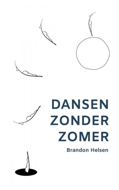 Dansen zonder zomer, Brandon Helsen - Paperback - 9789464186444