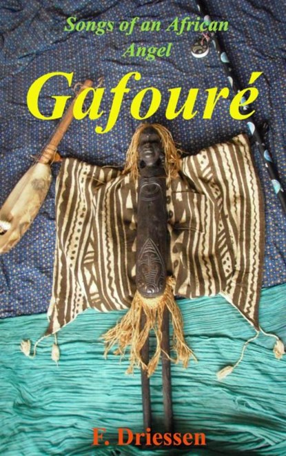 Gafouré, F. Driessen - Paperback - 9789464186703
