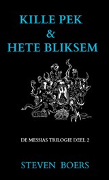 Kille Pek & Hete Bliksem - Steven Boers - 9789464186888