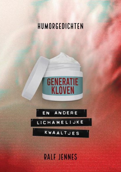 Generatiekloven en andere lichamelijke kwaaltjes, Ralf Jennes - Paperback - 9789464187724