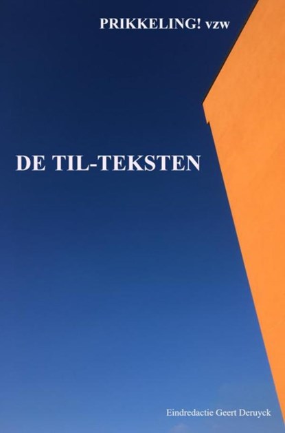 De TIL-scènes, Geert Deruyck - Paperback - 9789464189353