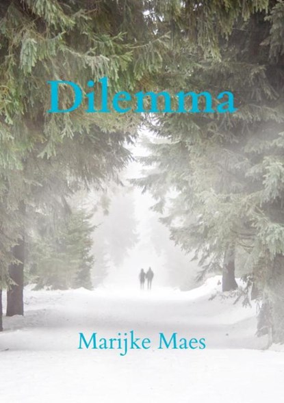 Dilemma, Marijke Maes - Paperback - 9789464189865