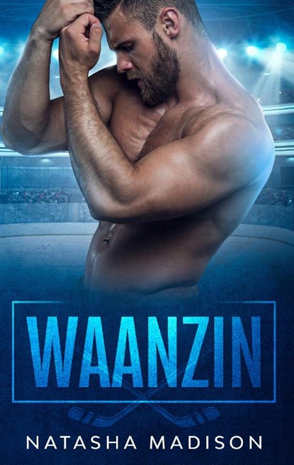 Waanzin, Natasha Madison - Paperback - 9789464200027