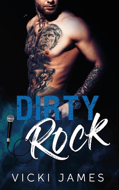 Dirty Rock, Vicki James - Paperback - 9789464200270