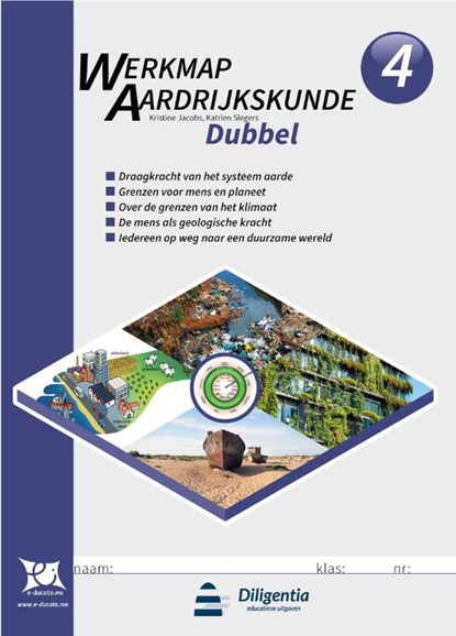 Werkmap Aardrijkskunde 4: Dubbel, Kristine Jacobs ; Katrien Slegers - Paperback - 9789464205084