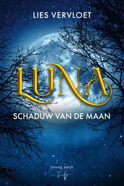Luna, Schaduw van de Maan, Lies Vervloet - Gebonden - 9789464208009