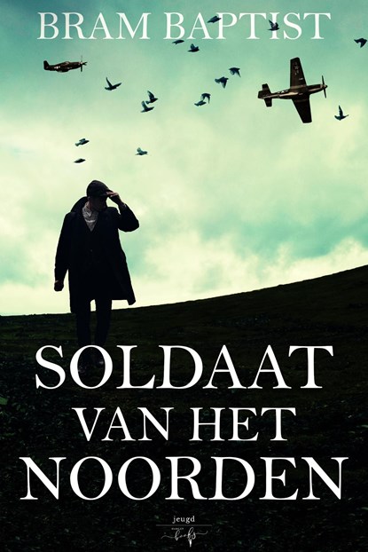 Soldaat van het Noorden, Bram Baptist - Ebook - 9789464208078