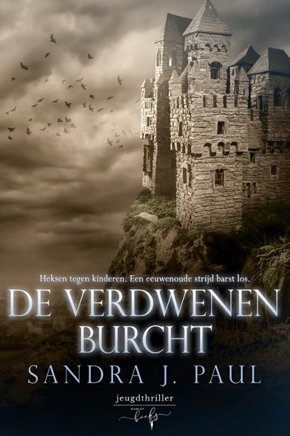 De Verdwenen Burcht, Sandra J. Paul - Gebonden - 9789464208399