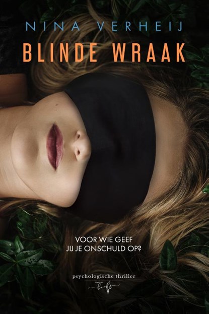 Blinde Wraak, Nina Verheij - Paperback - 9789464208504