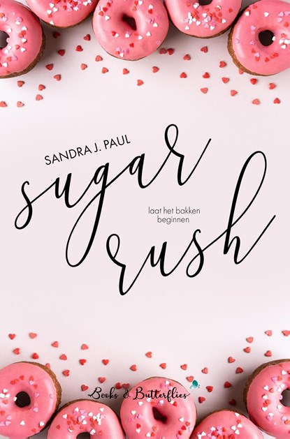 Sugar Rush, Sandra J. Paul - Ebook - 9789464208665
