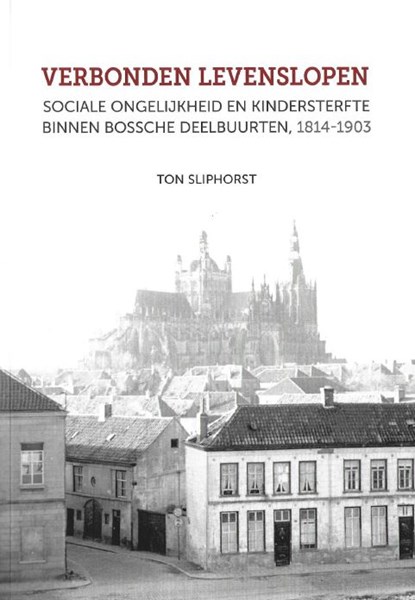 Verbonden levenslopen, Sliphorst, Ton - Paperback - 9789464210552