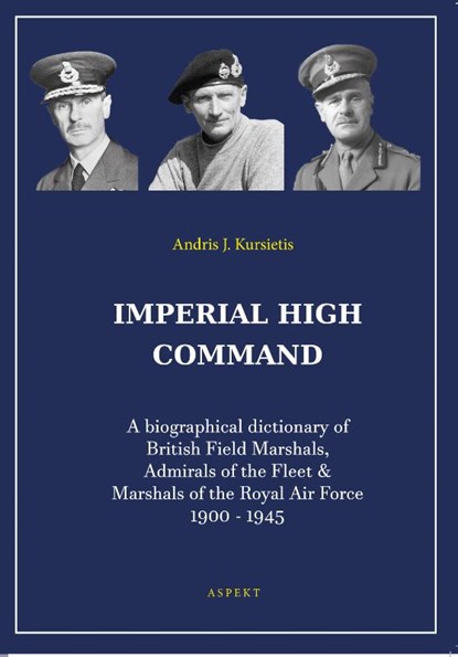 Imperial High Command, Andris J. Kursietis - Paperback - 9789464240139
