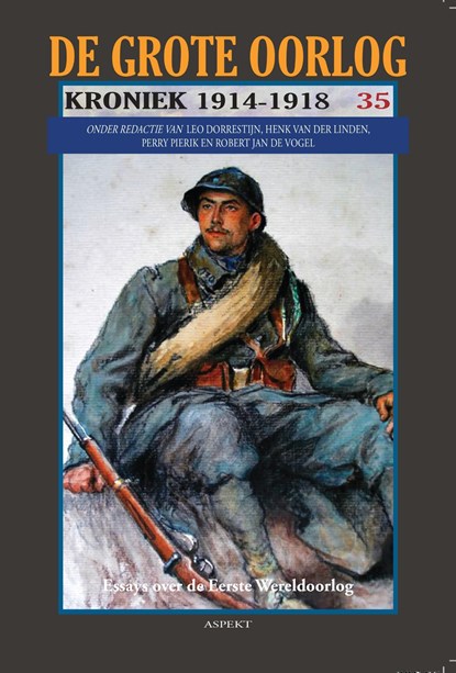 Franse soldaten schrijven over hun eerste ervaring in de Eerste Wereldoorlog, Ad Van der Logt - Ebook - 9789464240368