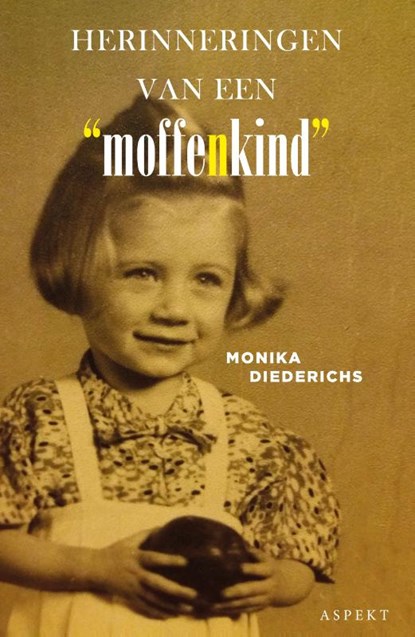 Herinneringen van een 'Moffenkind' GLB, Monika Diederichs - Paperback - 9789464240733