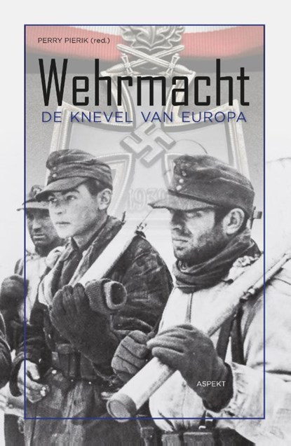 WEHRMACHT, Perry Pierik - Paperback - 9789464241013