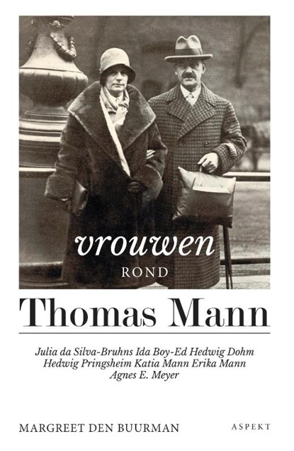 De vrouwen rond Thomas Mann, Margreet den Buurman - Paperback - 9789464241020