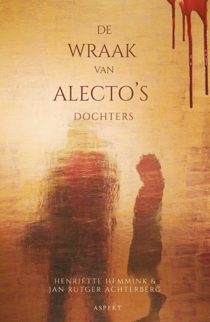 De wraak op Alecto's dochters GLB, Henriëtte Hemmink - Paperback - 9789464241181