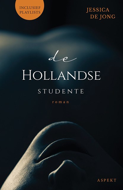 De Hollandse studente, Jessica de Jong - Ebook - 9789464242201